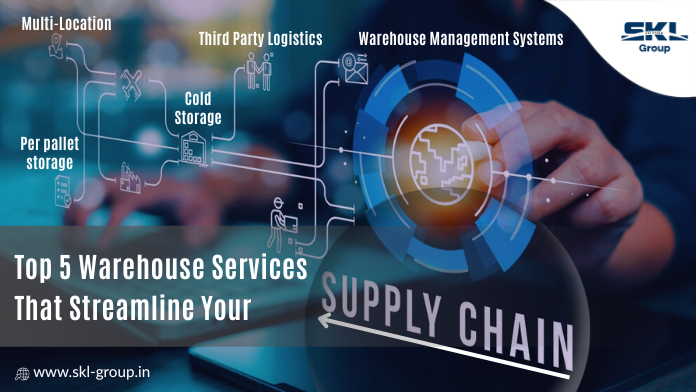 Top 5 Warehouse Services That Streamline Your Supply Chain