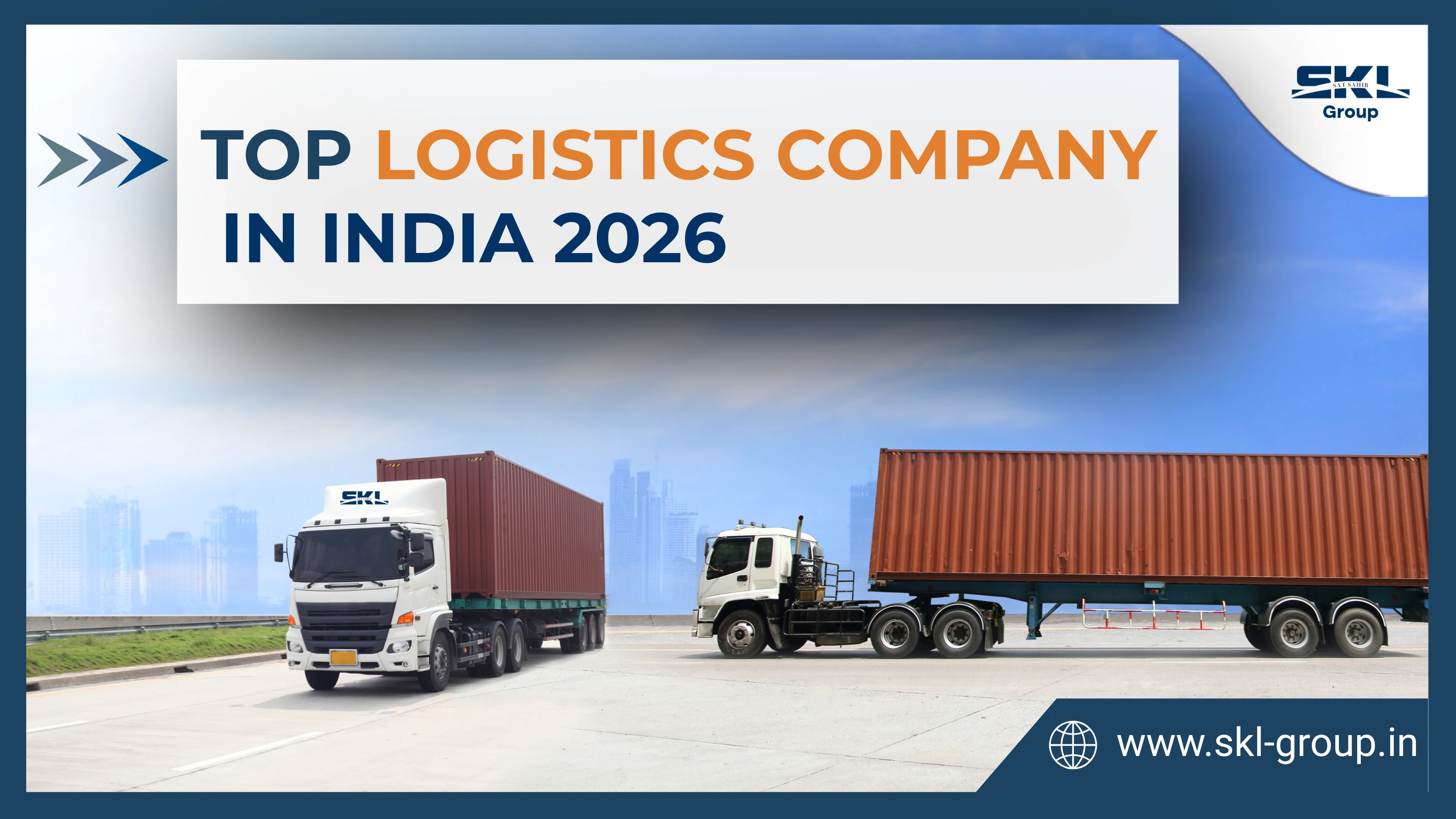 Top Logistics Company in India 2026 – Sat Kabir Logistics
